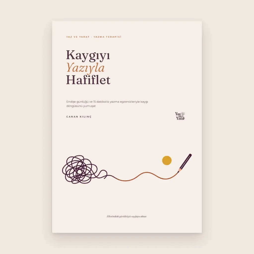 Kaygıyı Yazıyla Hafiflet kaygı günlüğü kapağı