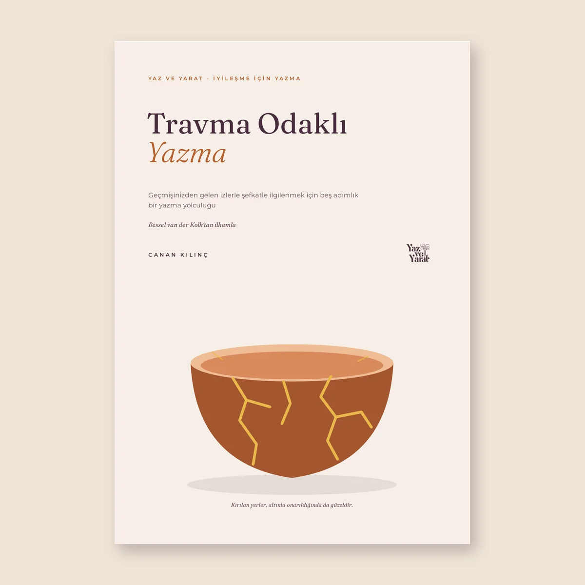 Travma Odaklı Yazma 1 Travma Odaklı Yazma kılavuzunun kapağı